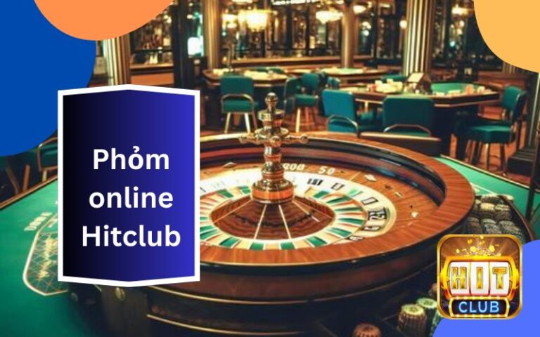 Phỏm online Hitclub